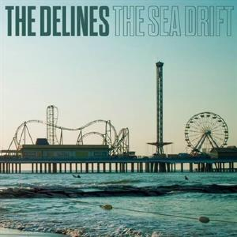 The Delines - Sea Drift 